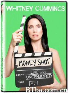 惠特妮·卡明：猎金 Comedy Central Special - Whitney Cummings: Money Shot (1970)  BT磁力 迅雷网盘下载