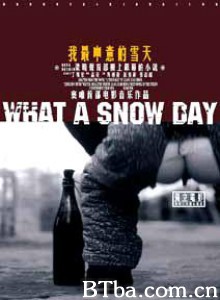 我最中意的雪天 What a Snow Day (1970)  BT磁力 迅雷网盘下载