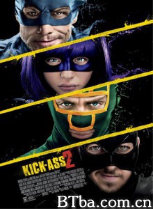 海扁王2 劲揪侠2(港) 特攻联盟2(台) Kick Ass (2013) 1080P/720P BT磁力 迅雷网盘下载