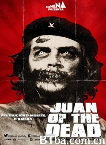 僵尸胡安 死不了的阿璜(台) Juan of the Dead (2011) 1080P/720P BT磁力 迅雷网盘下载