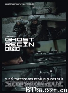 汤姆·克兰西：幽灵行动阿尔法 Ghost Recon: Alpha (2012)  BT磁力 迅雷网盘下载