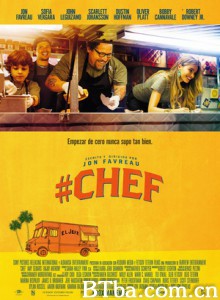 落魄大厨 五星主厨快餐车(台) 滋味旅程(港) Chef (2014) 1080P/720P BT磁力 迅雷网盘下载