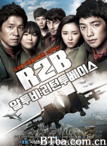 R2B：回到基地 壮志冲天(港) R2B：猎鹰行动(台) (2012) 1080P/720P BT磁力 迅雷网盘下载