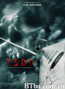 7500航班 7500鬼航班(台) Flight 7500 (2014)  BT磁力 迅雷网盘下载