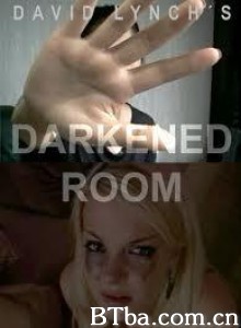 DarkenedRoom 黑暗的房间 暗房间 (2002)  BT磁力 迅雷网盘下载