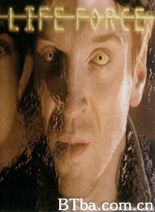 LifeForce (2000)  BT磁力 迅雷网盘下载