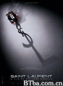 圣罗兰传 时装巨人的狂情岁月(港) 巴黎圣罗兰(台) (2014)  BT磁力 迅雷网盘下载