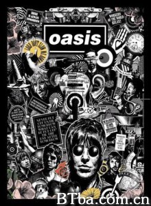 主佑我前行 Oasis 10年历程 (2007)  BT磁力 迅雷网盘下载