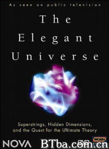 优雅的宇宙 The Theory of Everything PBS 优雅的宇宙 (2003)  BT磁力 迅雷网盘下载
