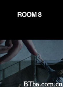 8号房间 8号囚室 8号囚房 (2013)  BT磁力 迅雷网盘下载