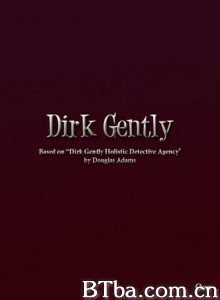 全能侦探 Dirk Gently S1E00 (2010)  BT磁力 迅雷网盘下载