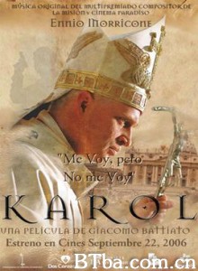 永远的教皇：约翰·保罗二世 Karol - The Pope  the Man 永远的教宗：若望·保禄二世 (2006)  BT磁力 迅雷网盘下载