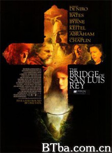 圣路伊斯大桥 圣路易斯雷的大桥 (2004)  BT磁力 迅雷网盘下载