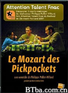 扒手莫扎特 扒手艺术家 The Mozart of Pickpockets (2006)  BT磁力 迅雷网盘下载