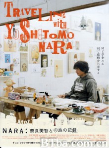 奈良美智和他的旅行记录 跟着奈良美智去旅行 Traveling with Yoshitomo Nara (2007)  BT磁力 迅雷网盘下载