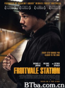 弗鲁特韦尔车站 公义终站(港) Fruitvale Station (2013) 1080P/720P BT磁力 迅雷网盘下载