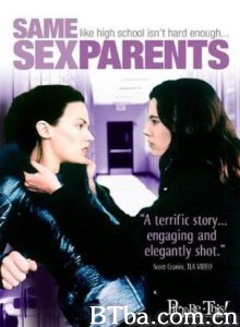 同性恋父母 Same-Sex Parents (2001)  BT磁力 迅雷网盘下载