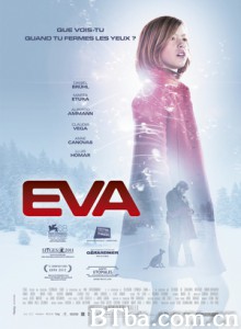 伊娃 EVA奇机世界(台) (2011) 1080P/720P BT磁力 迅雷网盘下载