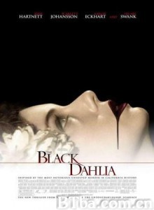 黑色大丽花 艳尸案中案 黑色大理花悬案 (2006) 1080P/720P BT磁力 迅雷网盘下载