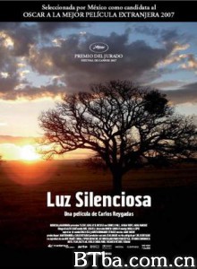 寂静之光 沉默的阳光 Luz silenciosa (2007)  BT磁力 迅雷网盘下载