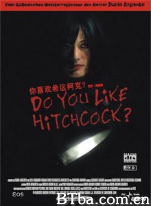 你喜欢希区柯克吗？ Do You Like Hitchcock? (2005)  BT磁力 迅雷网盘下载