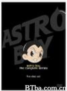 自动机器人·铁臂阿童木 ASTRO BOY 鉄腕アトム Astro Boy tetsuwan atomu (2003)  BT磁力 迅雷网盘下载