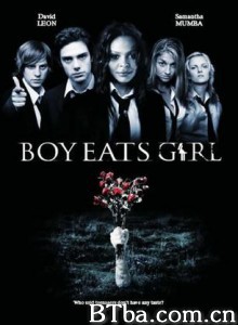 男孩啃女孩 男孩吃女孩 我的僵尸男友 (2005) 1080P BT磁力 迅雷网盘下载