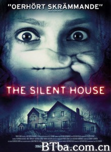 寂静的房子 一噤到底(台) 沉默的小屋 Silent House (2012) 1080P/720P BT磁力 迅雷网盘下载