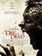 新丧尸出笼/Day of the Dead: The Need to Feed/新僵尸出笼