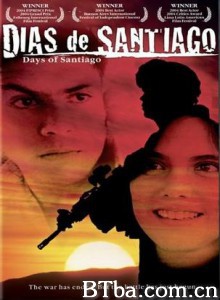 圣地亚哥的记忆 Días de Santiago (2005)  BT磁力 迅雷网盘下载