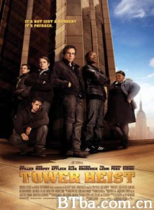 高楼大劫案 劏楼大盗(港) 大厦抢劫案 Tower Heist (2011) 1080P BT磁力 迅雷网盘下载