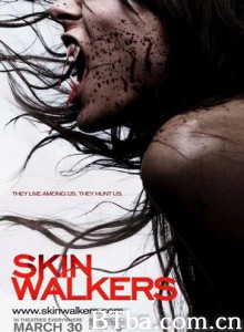 剥皮行者 异族终结战 Skinwalkers (2006) 1080P/720P BT磁力 迅雷网盘下载