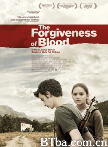 血腥的宽恕 血之救赎 The Forgiveness of Blood (2011) 1080P/720P BT磁力 迅雷网盘下载
