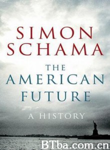 美国的未来 BBC The American Future: A History (2008)  BT磁力 迅雷网盘下载