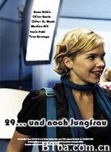 女大当嫁 29岁了依然是个处女 29... and still a Virgin (2007)  BT磁力 迅雷网盘下载