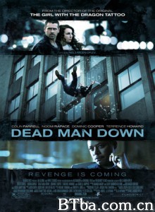 死人的复仇 与敌同仇(港) Dead Man Down   (2013) 1080P/720P BT磁力 迅雷网盘下载