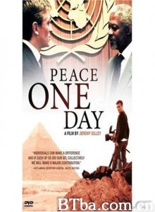 PeaceOneDay (2004)  BT磁力 迅雷网盘下载