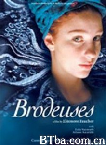 刺绣女工 Brodeuses (2004)  BT磁力 迅雷网盘下载