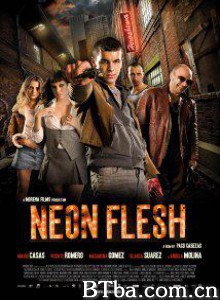 霓虹肉身 Neon Flesh (1970)  BT磁力 迅雷网盘下载