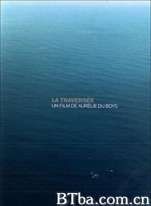 LaTraversée (1970)  BT磁力 迅雷网盘下载