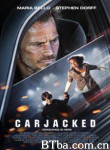 劫车 Carjacked (2012) 720P BT磁力 迅雷网盘下载
