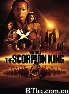 蝎子王 魔蝎大帝 蝎子王传奇盗墓迷城外传 (2002) 1080P/4K BT磁力 迅雷网盘下载