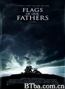 父辈的旗帜 战火旗迹 硫磺岛的英雄们 (2006)  BT磁力 迅雷网盘下载