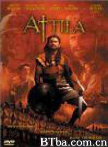 匈奴大帝 匈奴王阿提拉 Attila the Hun (2001)  BT磁力 迅雷网盘下载