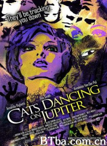 CatsDancingonJupiter (2011)  BT磁力 迅雷网盘下载
