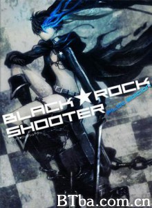 黑岩射手 ブラック★ロックシューター (1970)  BT磁力 迅雷网盘下载