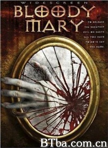 血腥玛丽/Bloody Mary: Legend of the Mirror Witch