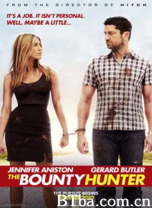 赏金猎手 赏金猎人 前妻拘捕令 The Bounty Hunter (2010) 1080P BT磁力 迅雷网盘下载