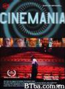 电影狂 Cinemanija (2003)  BT磁力 迅雷网盘下载