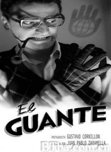 独裁手套 The Glove (2005)  BT磁力 迅雷网盘下载